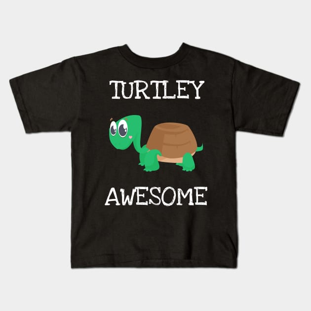 Turtley Awesome Turtle Lover Turtoise Sea Creatures Kids T-Shirt by DDJOY Perfect Gift Shirts